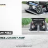 Portable Wheelchair Ramp Accessibility