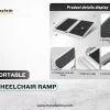 Portable Wheelchair Ramp Features