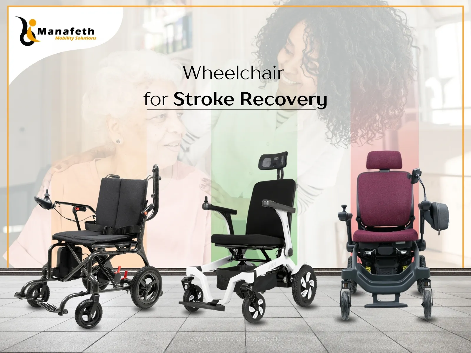 How to Choose Wheelchair for Stroke Recovery